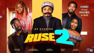 Ruse (2025) – Nollywood