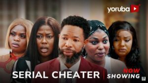 Serial Cheater (2025) – Yoruba
