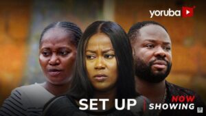 Set Up (2025) – Yoruba