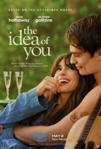 The Idea of You (2024) – Hollywood