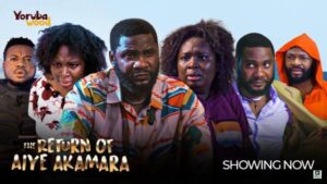 The Return of Aiye Akamara (2025) – Yoruba
