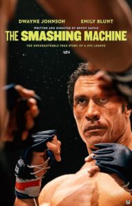 The Smashing Machine (2025) – Hollywood