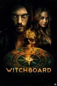 Witchboard (2025) – Hollywood