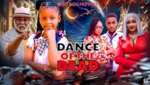 Dance of the Dead (2025) – Nollywood