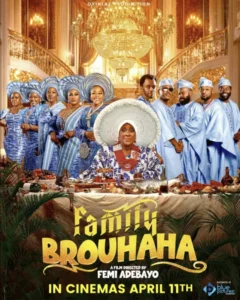 Family Brouhaha (2025) – Nollywood