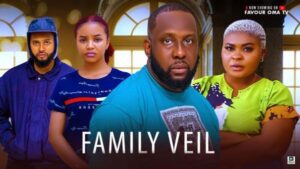 Family Veil (2025) – Nollywood