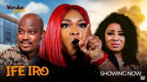 Ife Iro (2025) – Yoruba