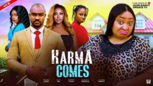 Karma Comes (2025) – Nollywood