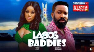 Lagos Baddies (2025) – Nollywood