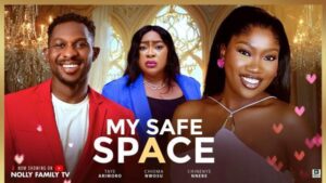 My Safe Space (2025) – Nollywood