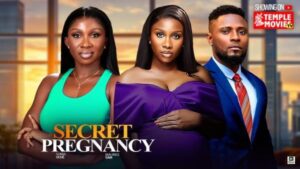 Secret Pregnancy (2025) – Nollywood