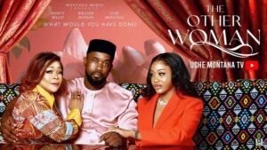 The Other Woman (2025) – Nollywood