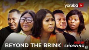 Beyond The Brink (2025) – Yoruba
