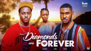 Diamonds are Forever (2025) – Nollywood