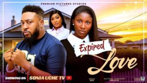 Expired Love (2025) – Nollywood