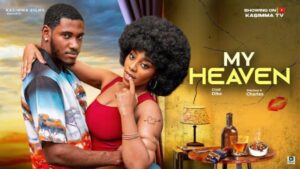 My Heaven (2025) – Nollywood