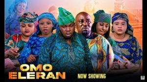 Omo Eleran (2025) – Yoruba