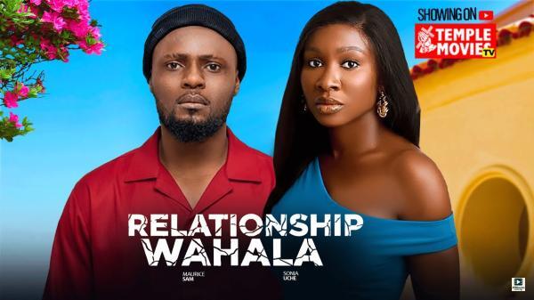 Relationship Wahala (2025)