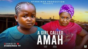 A Girl Called Amah (2025) – Nollywood