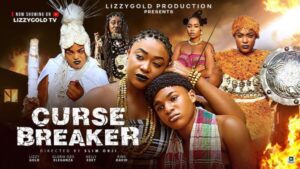 Curse Breaker (2025) – Nollywood