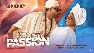 Heated Passion (2025) – Nollywood