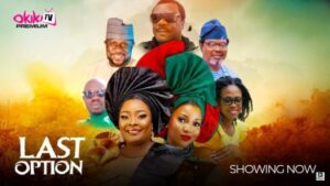 Last Option (2025) – Yoruba