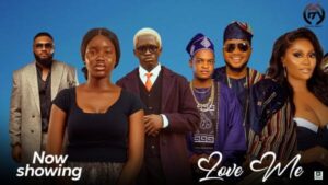Love Me (2025) – Yoruba