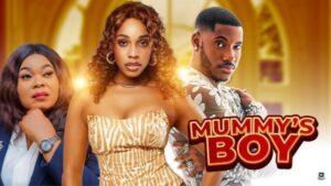 Mummy’s Boy (2025) – Nollywood