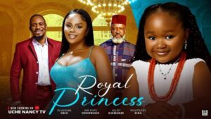 Royal Princess (2025) – Nollywood