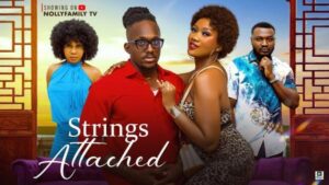 Strings Attached (2025) – Nollywood