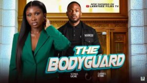 The Bodyguard (2025) – Nollywood