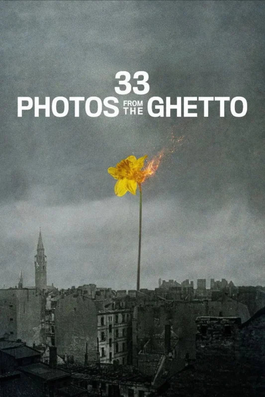 33 Photos from the Ghetto (2026)