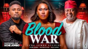 Blood War (2025) – Nollywood