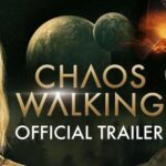 Chaos Walking (2021)