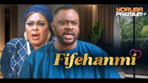 Fifehanmi (2026) – Yoruba