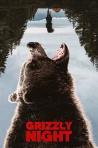 Grizzly Night (2026) – English