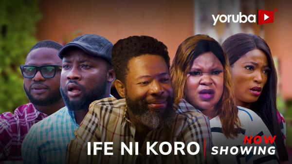 Ife Ni koro (2026)
