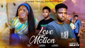 Love in Motion (2025) – Nollywood