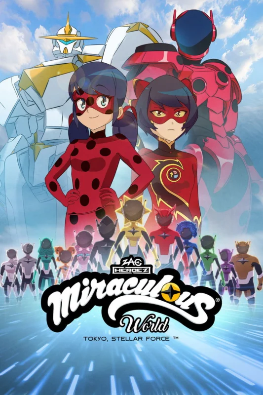 Miraculous World: Tokyo Stellar Force (2025)