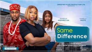 Same Difference (2026) – Nollywood