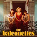 The Balconettes (2024)