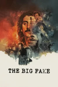 The Big Fake (2026) – Hollywood