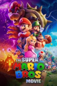 The Super Mario Bros. Movie (2023) – Hollywood