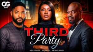 Third Party (2026) – Nollywood