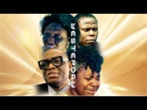 Yesterday (2026) – Nollywood