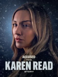Accused: The Karen Read Story (2026) – Hollywood
