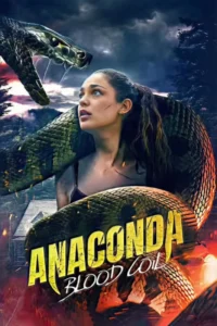 Anaconda: Blood Coil (2026) – Hollywood