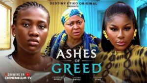 Ashes of Greed (2026) – Nollywood