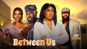 Between Us (2026) – Yoruba