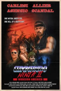 Commando Ninja 2: Invasion America (2025) – Hollywood